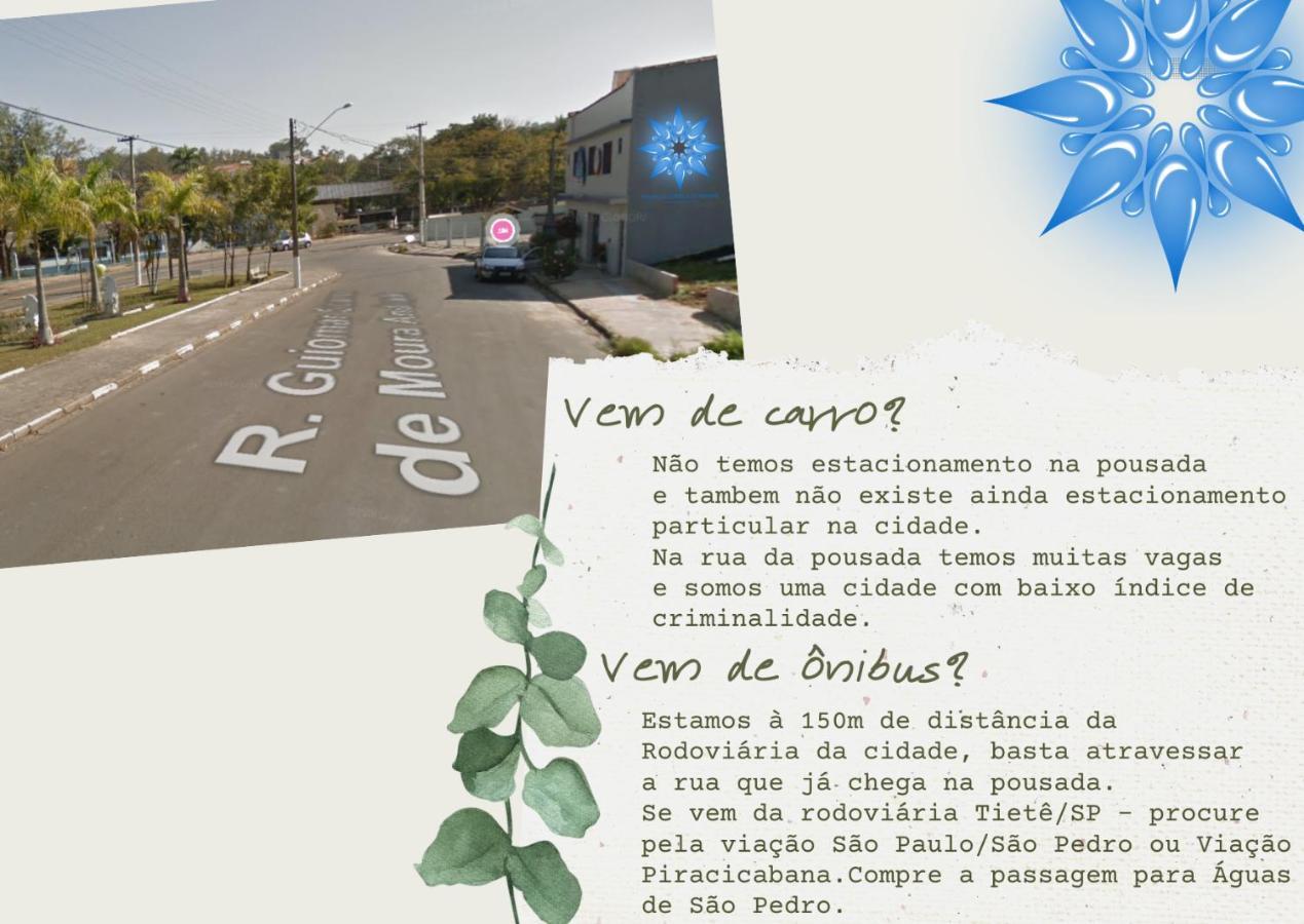 Estrela Da Manha Pousada - Centro De Aguas - Proximo Ao Thermas Агуас-ди-Сан-Педру Экстерьер фото